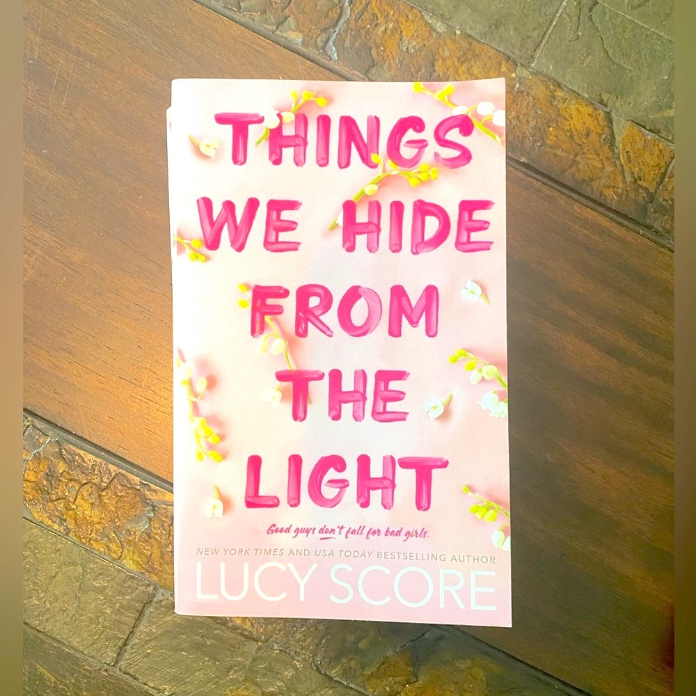 LUCY SCORE: THINGS WE HIDE FROM THE LIGHT